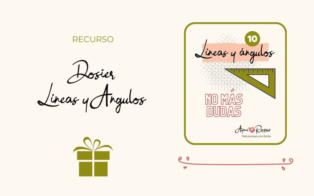 Dosier Líneas y Ángulos en Patronaje